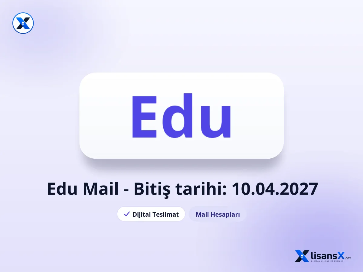 Edu Mail - Bitiş tarihi: 10.04.2027