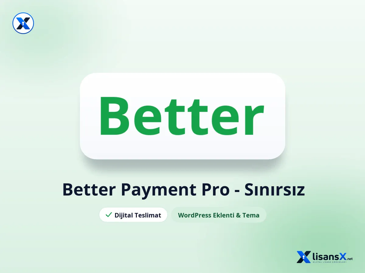 Better Payment Pro - Sınırsız