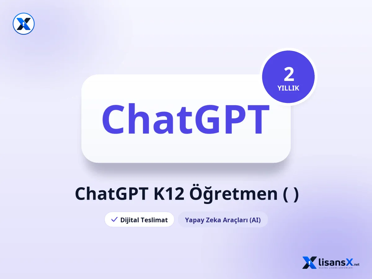 ChatGPT K12 Öğretmen (2 Yıllık)